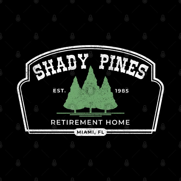 Shady Pines Retirement Home - Est. 1985 Miami, FL by BodinStreet