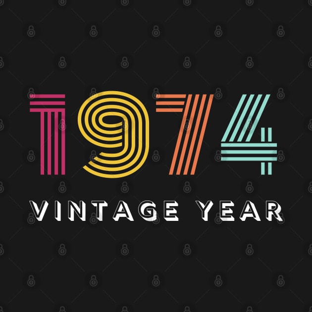 Awesome Since July 1974 Vintage by Lolane