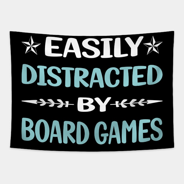 Funny Easily Distracted By Board Games Tapestry by Happy Life