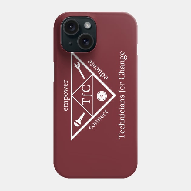 TFC logo (white) Phone Case by Technicians for Change