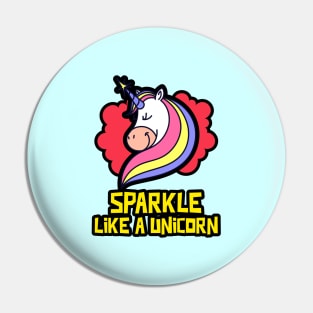 Sparkle Like A Unicorn | Cute Baby Pin