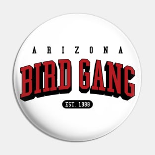 Arizona Bird Gang alt Pin