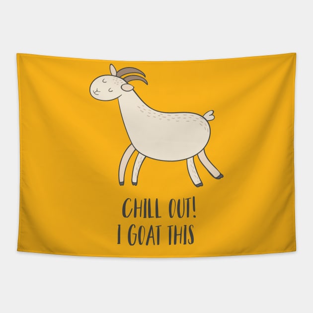 Chill Out, I Goat This! Tapestry by Dreamy Panda Designs