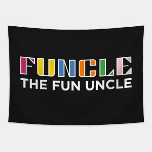 Funcle - The Fun Uncle Tapestry