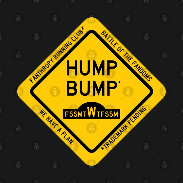 Hump Bump by Fans of Fanthropy