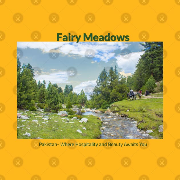 Fairy Meadows in Pakistan where hospitality and beauty awaits you Pakistani culture , Pakistan tourism by Haze and Jovial