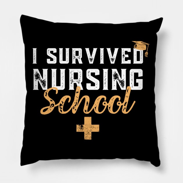 I Survived Nursing School RN Graduation - Funny Nurse Quote Pillow by Zen Cosmos Official