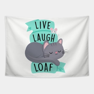 Live Laugh Loaf Tapestry