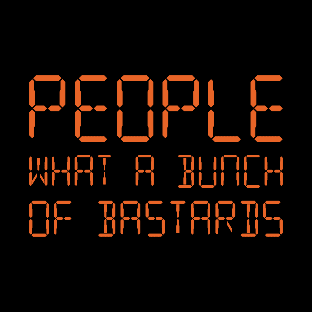 People What A Bunch Of  Bastards by Indie Pop