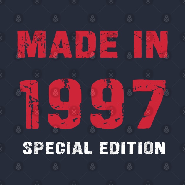 Made In 1997 - 26 Years of Happiness by PreeTee 
