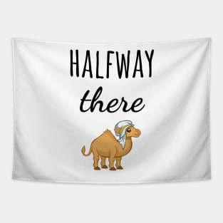 Halfway There Tapestry