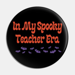 In My Spooky Teacher Era Pin