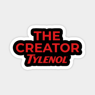 Tylenol The Creator Magnet
