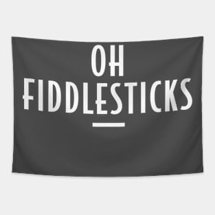 Oh Fiddlesticks - Retro Funny Message Tapestry