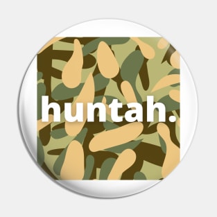 hawaii huntah slogan, hawaii pidign with camo background Pin