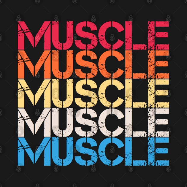 Muscle Retro Vintage Aesthetic Distressed Repeated Text by Inspire Enclave