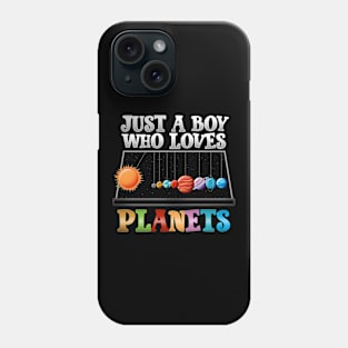 Just A Boy Who Loves Planets I Science Chemistry Phone Case