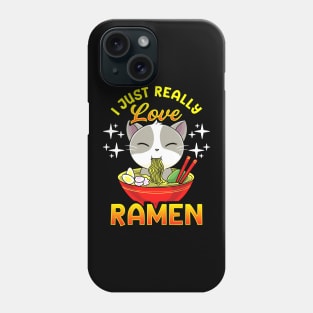 Cute & Funny I Just Really Love Ramen Anime Cat Phone Case