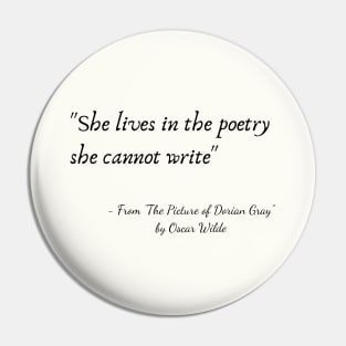 A Quote about Poetry from "The Picture of Dorian Gray" by Oscar Wilde Pin