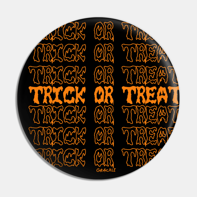 Trick-Or-Treat Repeating Text Pin by Jan Grackle