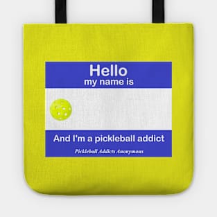 Pickleball Addicts Anonymous Name Tag Tote