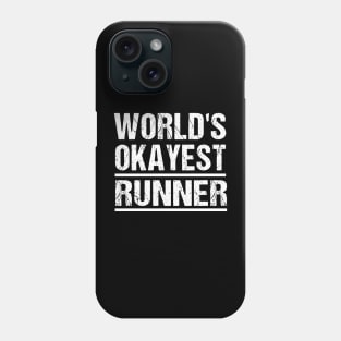 World's Okayest Runner Phone Case