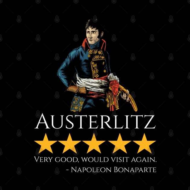 Napoleon Bonaparte - Austerlitz - French History Meme by Styr Designs