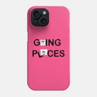 Going Places slogan written in a fun way Phone Case