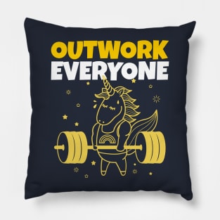 Outwork Everyone - Unicorn At The Gym - Motivation Pillow