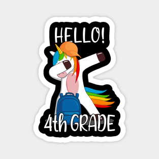 Hello 4th Grade First Day Of Fourth Grade Girls Kids Unicorn Magnet