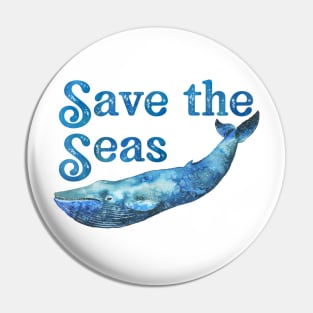 Save the Seas and Oceans - Save the Planet - Blue Whale Design Pin