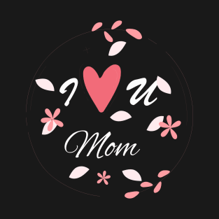 Happy Mothers Day T-Shirt