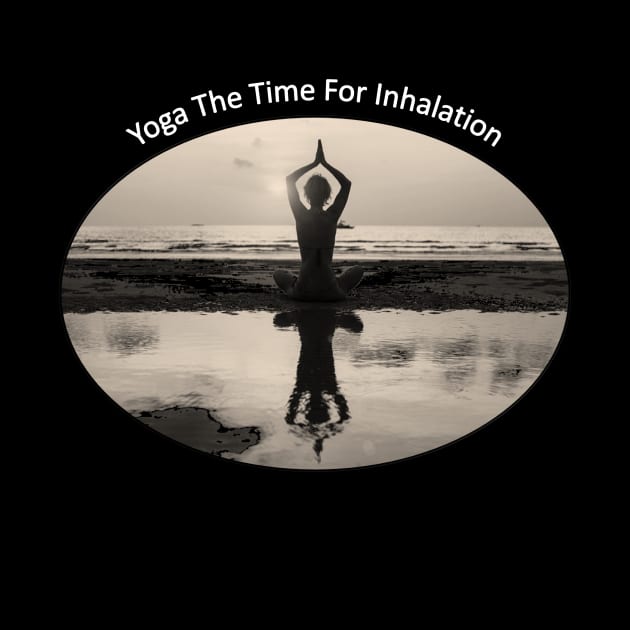 Yoga Inhalation by MerchCorner