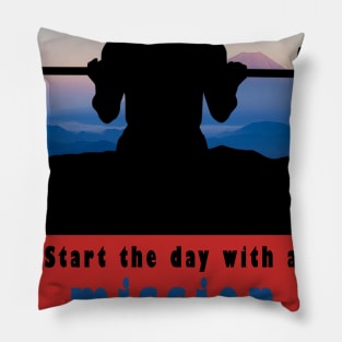 Start The Day With A Mission Pillow