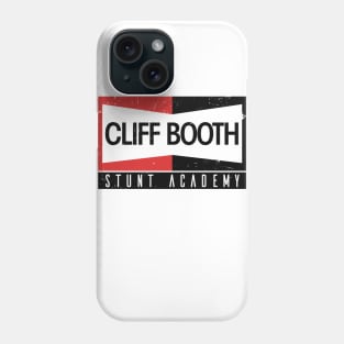 Cliff Booth Stunt Academy - Once Upon a Time in Hollywood Phone Case