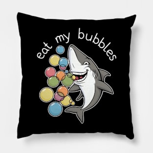 Eat my bubbles shark Pillow