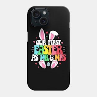 Our First Easter As Mr And Mrs Matching Couple Phone Case