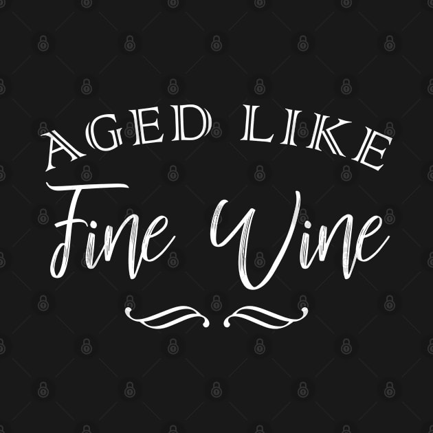 Aged Like Fine Wine by Sham