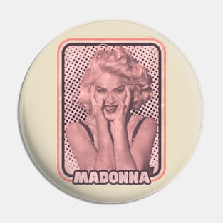 Madonna Pin