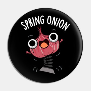 Spring Onion Funny Veggie Puns Pin