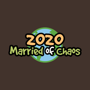 Married Of Chaos T-Shirt