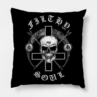 Filthy Soul Pillow