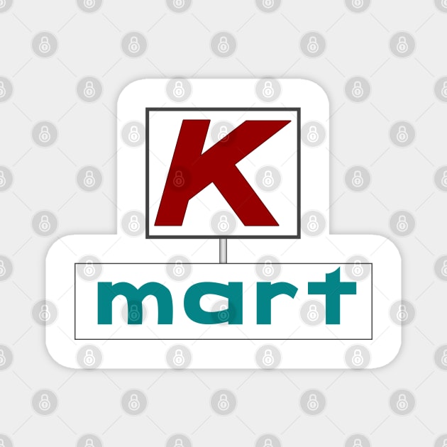 K-Mart Sign Magnet by carcinojen
