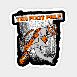 Ten Foot Pole Magnet