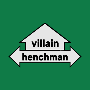 Arrows - Text Art - Villain and Henchman T-Shirt