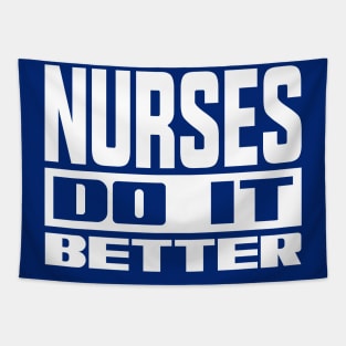 Nurses do it better Tapestry