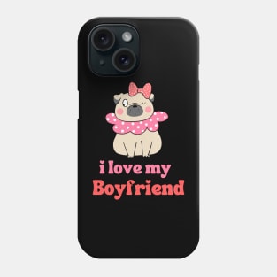 I Love My Boyfriend Phone Case