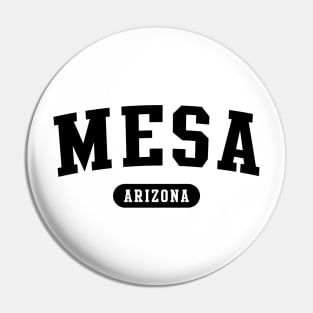 Mesa, AZ Pin