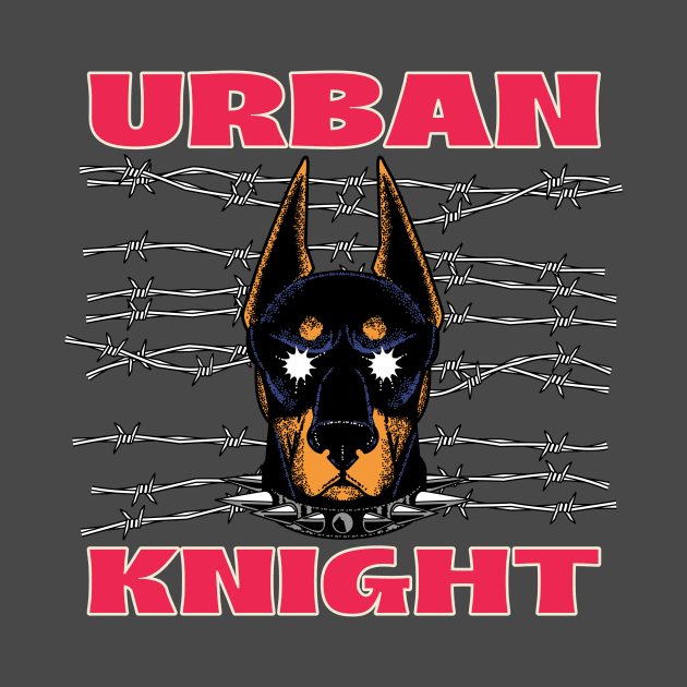 Urban Knight Streetwear Doberman Barbwire by Tip Top Tee's