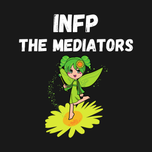 INFP Personality Type (MBTI) T-Shirt